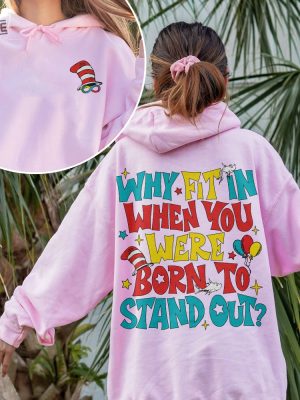 Why Fit In When You Were Born To Stand Out Sweatshirt Autism Awareness Shirt Read Across America Day Autism Month Shirt revetee 5