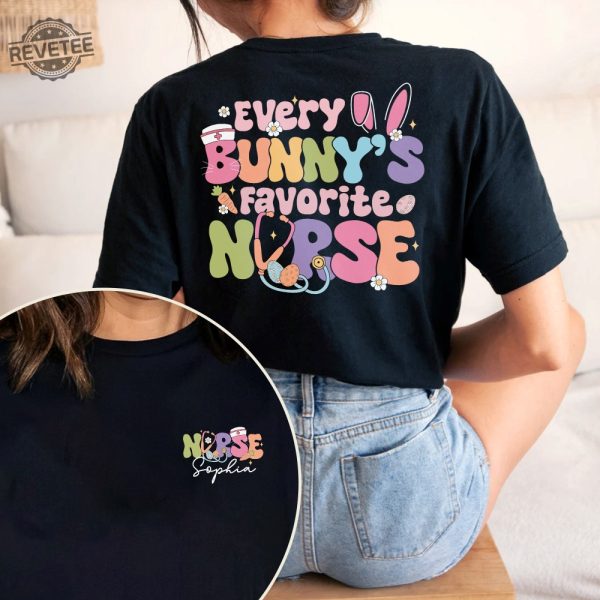 Every Bunnys Favorite Nurse Shirt Easter Nurse Shirt Easter Gift For Nurse Cute Easter Bunny Easter 2024 Unique revetee 2