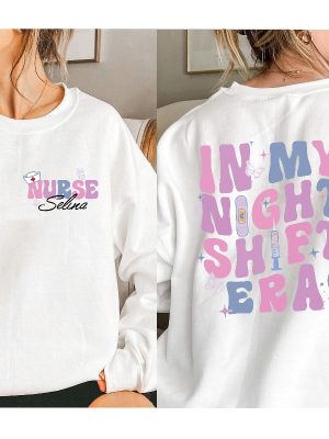 In My Night Shift Era Shirt Custom Name Nurse Shirt Night Shift Nurse Shirt Gift For Nurse Nursing School Student Grad New Nurse Gift Unique revetee 3