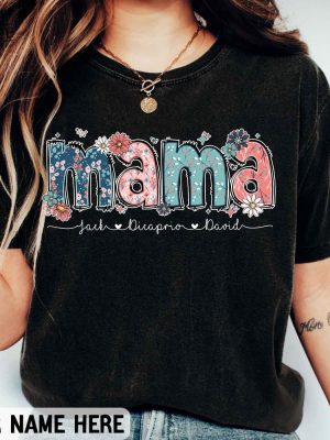 Floral Mama Shirt Personalized Mom Shirt With Kids Names Gift For Mom Mothers Day Gift Mothers Day Shirt Mama Shirt Mama Gift Unique revetee 6