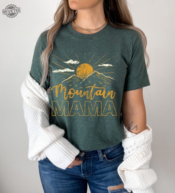 Custom Mountain Mama Shirt Camping Tee Cute 70S Mountain Mama Mountain Shirt Mountain Mom Mountain Mama Tee Unique revetee 5