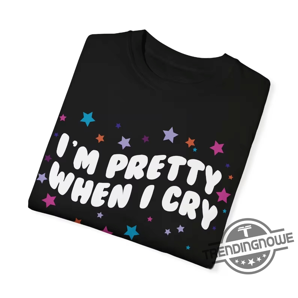 Im Pretty When I Cry Shirt Olivia Guts Tour Aesthetic T Shirt Guts Tee Olivia Rodrigo Shirt Sweatshirt Hoodie 9 Im Pretty When I Cry Shirt Olivia Guts Tour Aesthetic T Shirt Guts Tee Olivia Rodrigo Shirt Sweatshirt Hoodie