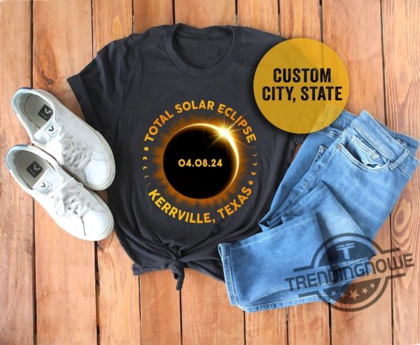 Personalized Total Solar Eclipse 2024 Shirt Custom City State America Totality Shirt Moon Astronomy Solar Eclipse Souvenir Gift trendingnowe 1