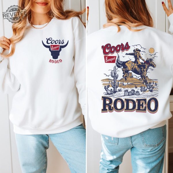 Coors Banquet Rodeo Sweatshirt Hoodie Retro Coors Cowboy Sweater The Original Coors Cowboy Hoodie Western Sweater Country Girl Hoodie revetee 5