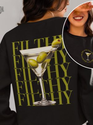 Filthy Martini Sweatshirt Dirty Martini Lover Gift Martini Cocktail Pullover Tini Time Sweater Preppy Crewneck Gift For Her Girlfriend revetee 5