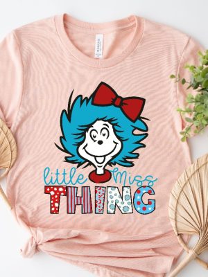 Little Miss Thing Shirt Dr. Seuss Day Shirt Dr. Seuss Design Reading Lovers Gift Shirt Dr. Seuss Tshirts Dr Seuss Dress Up Ideas For School Unique revetee 2