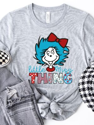 Little Miss Thing Shirt Dr. Seuss Day Shirt Dr. Seuss Design Reading Lovers Gift Shirt Dr. Seuss Tshirts Dr Seuss Dress Up Ideas For School Unique revetee 3