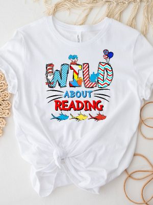 Wild About Reading Dr. Seuss Shirt National Read Across America Day Shirt Dr. Seuss Costume Ideas Dr. Seuss Character Images Unique revetee 2