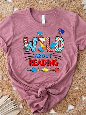 Wild About Reading Dr. Seuss Shirt National Read Across America Day Shirt Dr. Seuss Costume Ideas Dr. Seuss Character Images Unique revetee 4