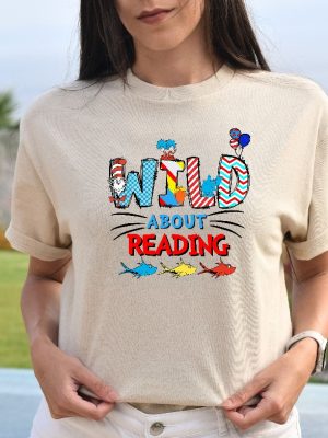 Wild About Reading Dr. Seuss Shirt National Read Across America Day Shirt Dr. Seuss Costume Ideas Dr. Seuss Character Images Unique revetee 7