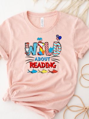 Wild About Reading Dr. Seuss Shirt National Read Across America Day Shirt Dr. Seuss Costume Ideas Dr. Seuss Character Images Unique revetee 8