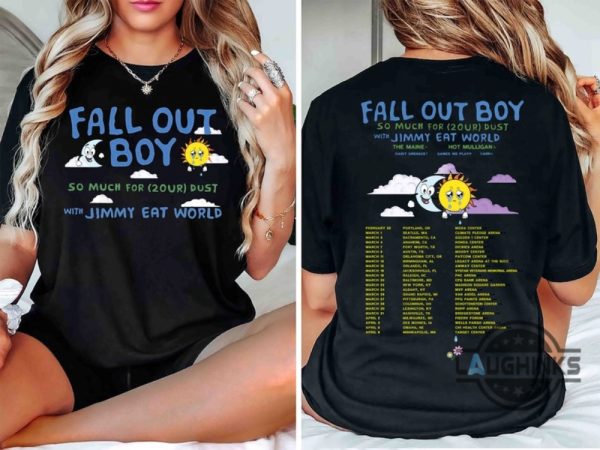 fall out boy shirt sweatshirt hoodie mens womens fall out boy band concert tour shirts so much for stardust tour 2024 tshirt with jimmy eat world fan gift laughinks 1