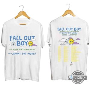 fall out boy shirt sweatshirt hoodie mens womens fall out boy band concert tour shirts so much for stardust tour 2024 tshirt with jimmy eat world fan gift laughinks 2