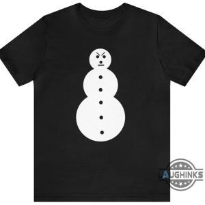 jeezy snowman shirt sweatshirt hoodie mens womens angry snowman tshirt funny angry snowman winter humor tee young jeezy snowman shirts banned laughinks 6