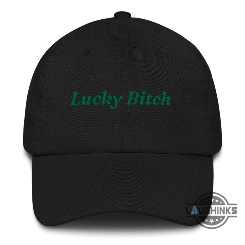 St Patricks Day Hat Lucky Bitch Embroidered Classic Baseball Cap Saint Patricks Day Funny Bad Bitch Energy Gift St Pattys Party Vintage Dad Hats