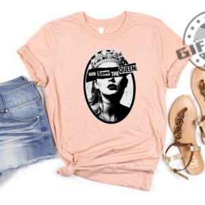 God Save The Queen Shirt Taylor Sweatshirt Taylors Version Tshirt 1989 Hoodie Folklore Evermore Reputation Shirt giftyzy 4