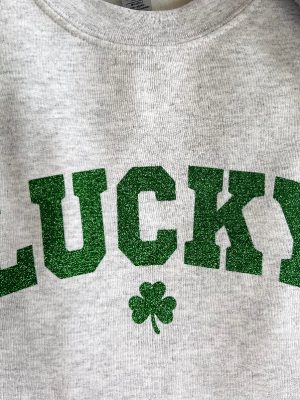 Lucky Sweatshirt St Pattys Glitter Sweatshirt Womens Lucky Crewneck Sweatshirt Happy Go Lucky Sweatshirt Lucky Mama Sweatshirt Unique revetee 2