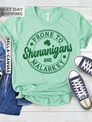 Prone To Shenanigans And Malarkey Shamrock Shirt St Patricks Day Womens Clothing Cute St Patricks Day Outfits Unique revetee 2