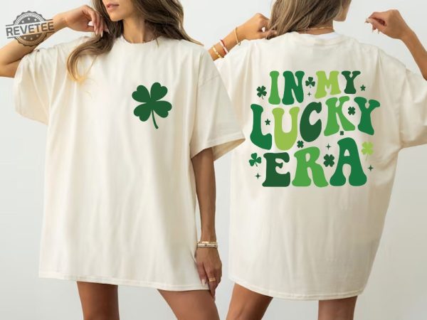 In My Lucky Era Saint Patricks Day Shirt St Patricks Saint Patricks Day Clipart St Patricks Day Womens Clothing St Patricks Day Costume Unique revetee 3