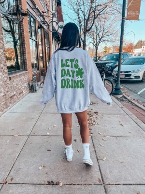 Lets Day Drink St Pattys Drinking Sweatshirt Lucky Crewneck Lets Day Drink Sweatshirt Clover Sweatshirt St Patricks Day Sweatshirt Unique revetee 2