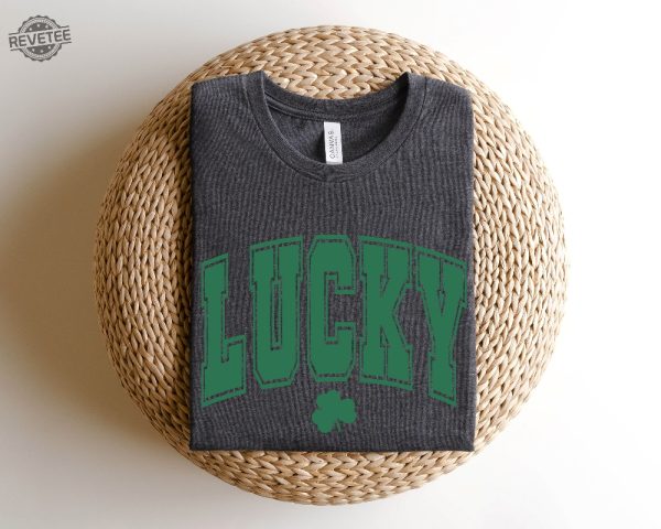 St Patricks Day Lucky Sweatshirt Womens St Pattys Shirt St Patricks Day Costume St Patricks Day Womens Clothing St Patricks Day Tshirts Unique revetee 5