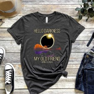 Hello Darkness Shirt April 8Th 2024 Sweatshirt Eclipse Event Tshirt Funny Eclipse Hoodie Joke Total Solar Eclipse Sarcastic Shirt giftyzy 4