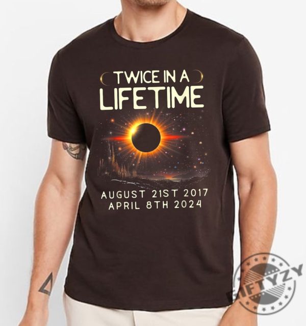 Total Solar Eclipse 2024 Unisex Shirt Twice In A Lifetime Solar Eclipse Sweatshirt April 8 2024 Hoodie Path Of Totality Tshirt Matching Family Shirt giftyzy 2