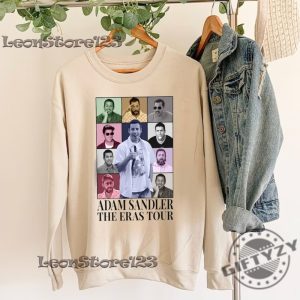 Adam Sandler The Eras Tour Shirt Adam Sandler Sweatshirt Adam Sandler Hoodie Adam Sandler Fan Gift Unisex Tshirt Eras Tour Shirt giftyzy 4