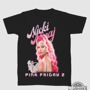 nicki minaj pink friday 2 t shirt sweatshirt hoodie mens womens pink friday 2 tour concert tshirt live nation world tour 2024 oakland outfit album set list tee laughinks 2