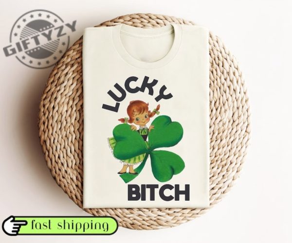 St. Patricks Day Shirt Retro St. Patricks Day Tshirt St. Patricks Day Hoodie Lucky Bitch St. Patricks Day Sweatshirt Cute Clover Shirt giftyzy 1