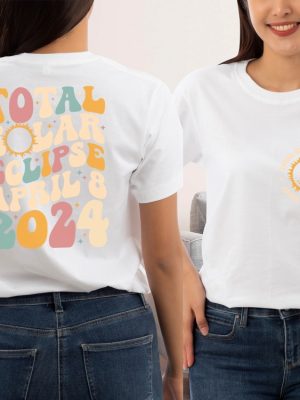 Solar Eclipse 2024 Shirt Doublesided Shirt April 8Th 2024 Shirt Eclipse Event 2024 Shirt Celestial Shirt Gift For Eclipse Lover Unique revetee 3