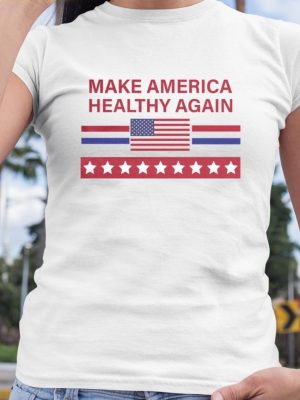 Make America Healthy Again Shirt Unique Make America Healthy Again Hoodie Make America Healthy Again Sweatshirt revetee 4