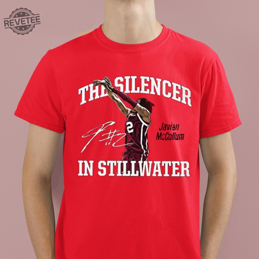Javian Mccollum The Silencer In Stillwater Shirt Unique Javian Mccollum The Silencer In Stillwater Hoodie