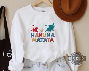 hakuna matata shirt sweatshirt hoodie embroidered lion king shirts simba and friends timon pumbaa funny tshirt disney movie embroidery tee disneyland trip laughinks 3