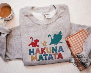 hakuna matata shirt sweatshirt hoodie embroidered lion king shirts simba and friends timon pumbaa funny tshirt disney movie embroidery tee disneyland trip laughinks 7