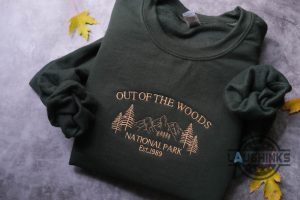 out of the woods embroidered sweatshirt tshirt hoodie mens womens 1989 taylor swift national park out of the woods song embroidery shirts gift for swifites laughinks 3