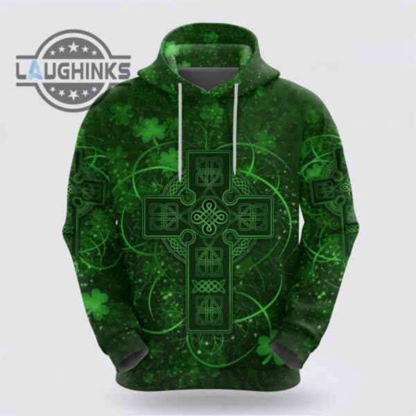 st patricks day hoodie ireland hoodie irish saint patricks day celtic cross tshirt sweatshirt mens womens irish saint pattys day gift lucky clovers shamrock tee laughinks 1 1