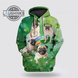 st patricks day hoodie cute pugs dog saint patricks day over print 3d hoodie tshirt sweatshirt mens womens irish saint pattys day gift lucky clovers shamrock tee laughinks 1