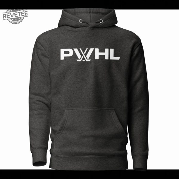 Pwhl Sweatshirt Pwhl Shirt Pwhl Hoodie Unique revetee 1