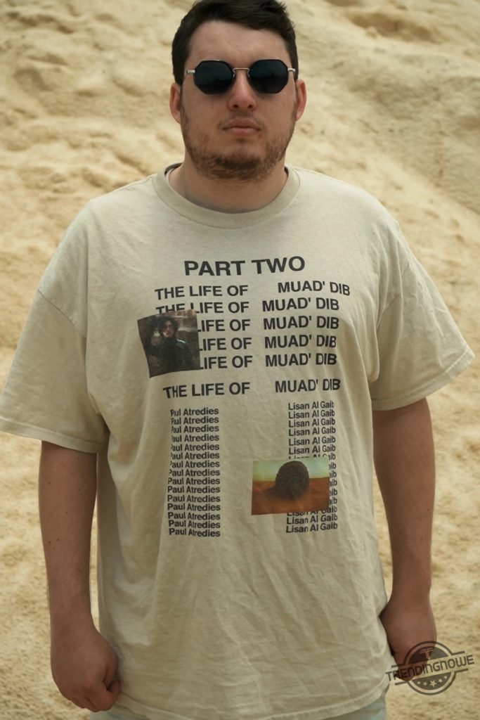 Dune Part 2 Shirt Paul Atreides Shirt Timothee Chalamet Life Of Pablo Style Movie Fan Shirt Sci Fi Shirt Geek Shirt Dune Shirt trendingnowe 1