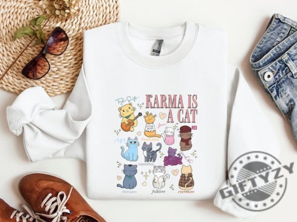 Karma Is A Cat Eras Shirt Cat Lover Tshirt Birthday Girl Gift Eras Cat Sweatshirt Swiftie Cat Hoodie Karma Taylor Karma Swiftie Shirt giftyzy 5