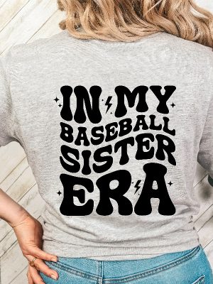 Custom Baseball Sister Shirt In My Baseball Sister Era Shirt Game Day Shirt Sport Sister Shirt Baseball Lover Tee Baseball Sister Shirt revetee 2