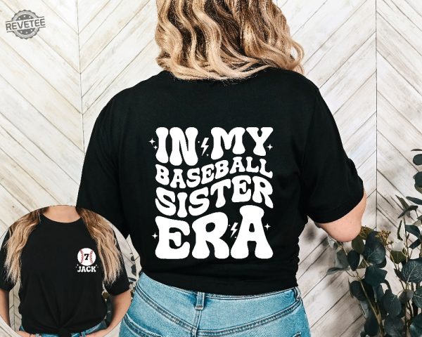 Custom Baseball Sister Shirt In My Baseball Sister Era Shirt Game Day Shirt Sport Sister Shirt Baseball Lover Tee Baseball Sister Shirt revetee 3