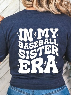 Custom Baseball Sister Shirt In My Baseball Sister Era Shirt Game Day Shirt Sport Sister Shirt Baseball Lover Tee Baseball Sister Shirt revetee 5