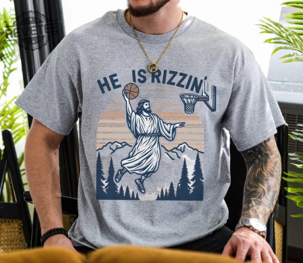 Jesus Basketball Easter Shirt Jesus He Is Rizzin Funny Religious Graphic Tee Y2k Retro Faith Sweater Aesthetic Gift For Believers revetee 1