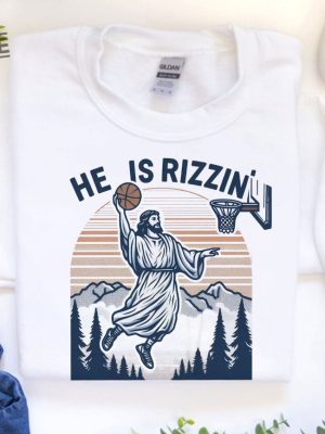 Jesus Basketball Easter Shirt Jesus He Is Rizzin Funny Religious Graphic Tee Y2k Retro Faith Sweater Aesthetic Gift For Believers revetee 2