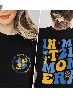 In My T21 Mom Era Shirt Down Syndrome Awareness Shirt Extra Chromosomesdown Syndrome Mom Shirtworld Down Syndrome Day revetee 3