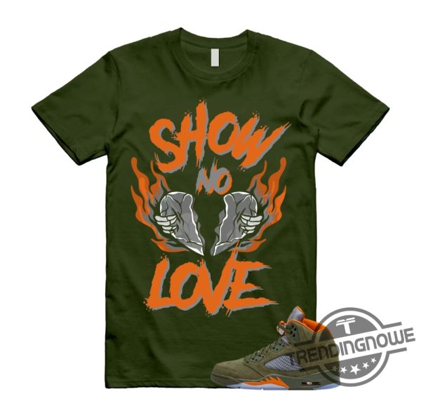 5 Olive Army Solar Orange Shirt Match No Love Olive Green And Orange Shirt Olive Green 5S Shirt trendingnowe 1