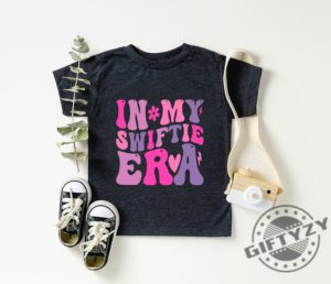 In My Swiftie Era Shirt Swiftie Era Tshirt Eras Vintage Sweatshirt Trendy Women Hoodie Trendy Gift For Birthday Party giftyzy 3