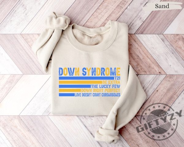 Down Syndrome Shirt Extra Chromosome Tshirt Down Syndrome Hoodie Down Syndrome Teacher Sweatshirt Down Syndrome Awareness Raglan Shirt giftyzy 1